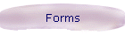 Forms